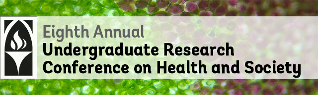 Eighth Annual Undergraduate Conference on Health and Society (2017)