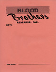 Blood Brothers Rehearsal Call Sheet