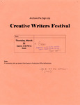 Creative Writers Festival Archive Pix Sign Up Sheet by Department of Theatre, Dance & Film