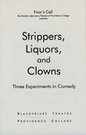 Strippers, Liquor, and Clowns: 3 Experiments in Comedy Playbill by Providence College