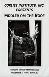 Corliss Institute, Inc. Presents Fiddler on the Roof, Shadow Signed Performance Playbill
