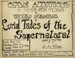 Lurid Tales of the Supernatural Open Auditions Poster by Patricia White, Mary Maguire, and Fran Freer