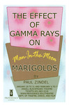 The Effect of Gamma Rays On Man-In-The-Moon Marigolds Promotional Card by Providence College
