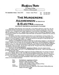 The Murderers: Agamemnon & Electra Press Release by Susan Werner
