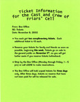 Ticket Information for the Cast and Crew of Friars' Cell