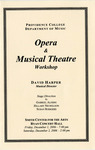 Providence College Department of Music Opera & Musical Theatre Workshop 2006 Playbill