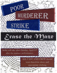 Poor Murderer Strike Erase the Maze Poster by Providence College