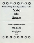 Providence College Theater Department Invites You to "Spring Into Summer" Theatre Department Banquet Flier by Providence College