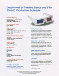 Department of Theatre, Dance & Film 2002-03 Production Schedule