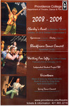 Providence College Department of Theatre, Dance & Film 2008-2009 Season Poster by Providence College