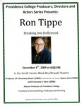 Providence College Producers, Directors and Actors Series Presents: Ron Tippe - Breaking into Hollywood Flyer by Department of Theatre, Dance & Film