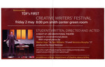 Announcing TDF's First Creative Writers' Festival Poster by Department of Theatre, Dance & Film