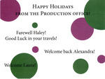 Happy Holidays from the Production Office! Poster by Department of Theatre, Dance & Film