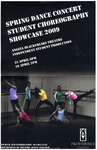 Spring Dance Concert Student Choreography Showcase 2009 Poster