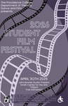 Student Film Fest 2026 Poster by Providence College Department of Theatre, Dance, & Film
