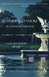 Summer and Smoke Poster by Providence College Department of Theatre, Dance, & Film